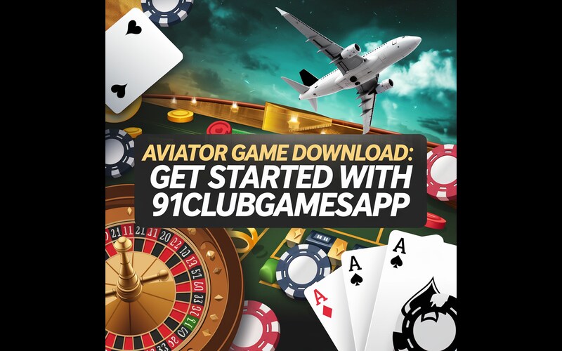 91clubgamesapp -Aviator game download featured image