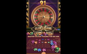 91 Club Game Casino Guide