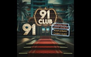 91 Club Download APK Latest Version