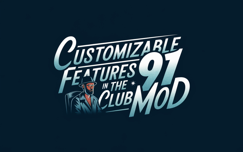 91 Club Mod