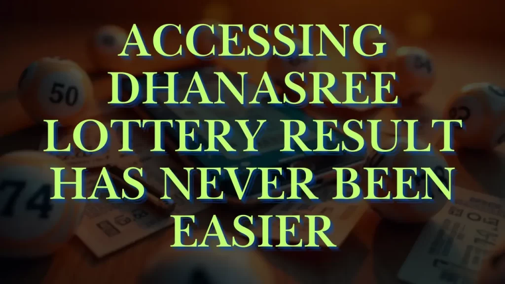 dhanasree lottery result