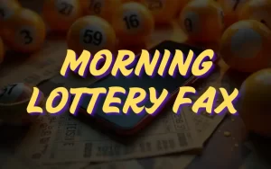 morning lottery fax